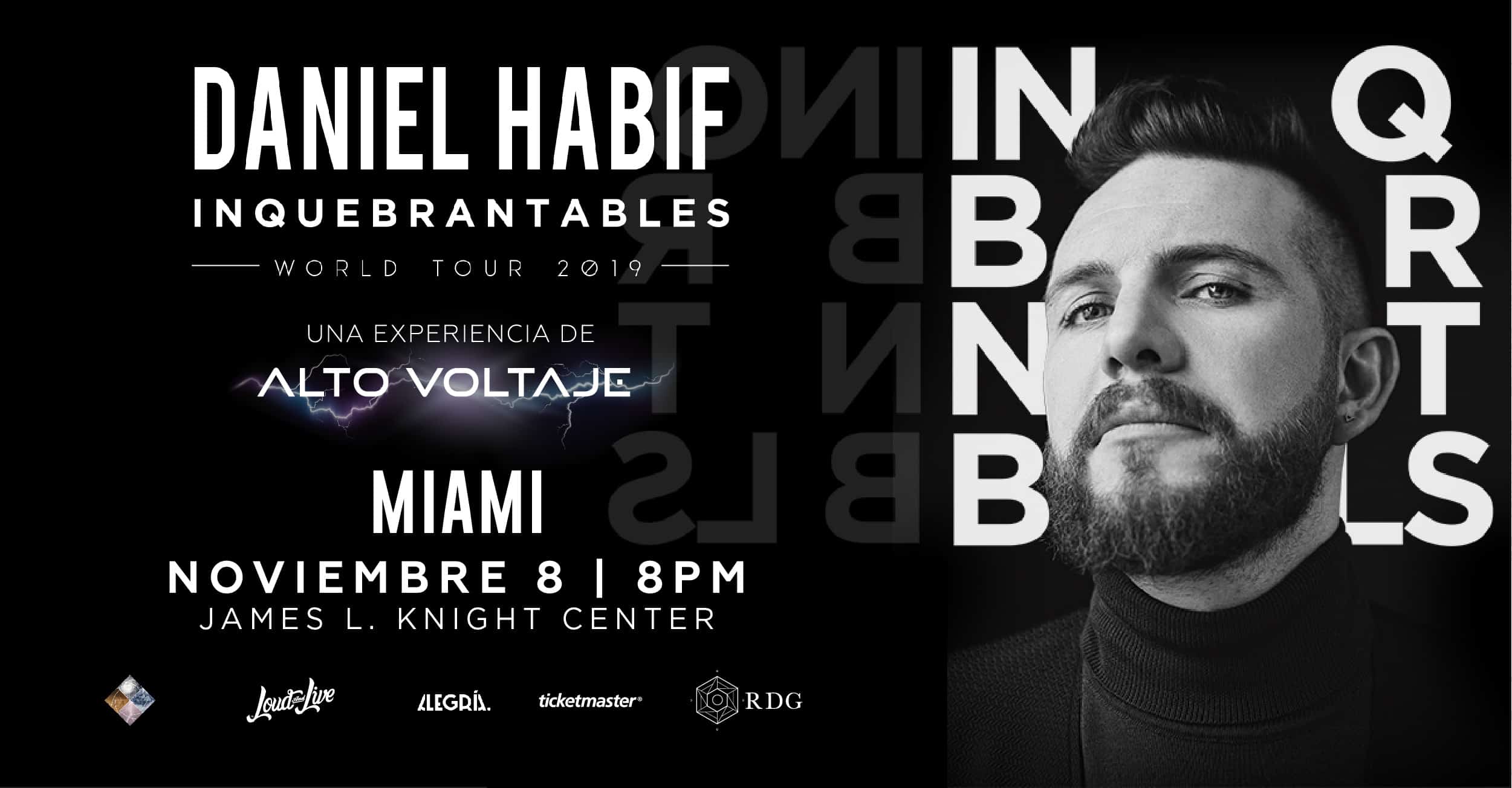 Daniel Habif: Inquebrantables World Tour 2019 POSTER ALTOVOLT Miami Cover - Daniel Habif: Inquebrantables World Tour 2019